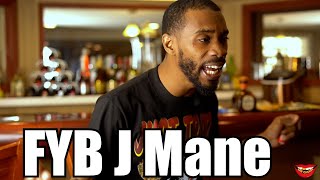 FYB J MANE quot600 Breezy would be further in his rap career if he was bloggingquot Part 5 [upl. by Yokum]