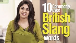 10 commonly used British Slang words  Advance English Vocabulary Lesson [upl. by Airetas263]