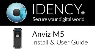 Idency Anviz M5 Installation amp User Set up Guide [upl. by Aitret]