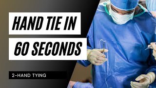 Surgeons Knot  The best technique  How to Hand Tie in 60 Seconds [upl. by Tyne]