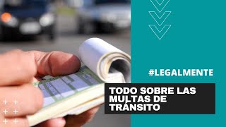 Multas de tránsito Desde lo legal qué corresponde y qué no [upl. by Chelsey93]