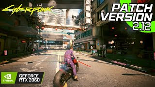 Cyberpunk 2077  Patch v212  RTX 2060  i7 4770  FPS Test [upl. by Lenahc214]