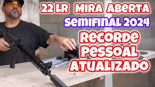 Carabina 22LR mira aberta Semifinal 2024 [upl. by Huebner]