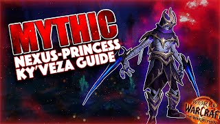 Mythic NexusPrincess Kyveza Guide  Everything you need to know  Nerubar Palace TWW [upl. by Klingel]