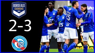 🇨🇵 QUEL MATCH Bordeaux 23 Strasbourg Résumé amp Débrief [upl. by Enirahtak]