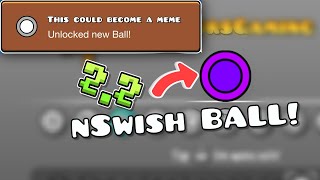 How To Get The nSwish Ball EASY in GEOMETRY DASH 22 [upl. by Ainoval]