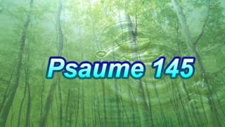 Psaume 145 [upl. by Castorina]