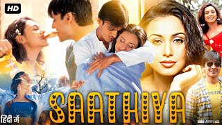 Saathiya Full Movie HD  Vivek Oberoi  Rani Mukerji  Shah Rukh Khan  Review amp Facts HD [upl. by Jaala]