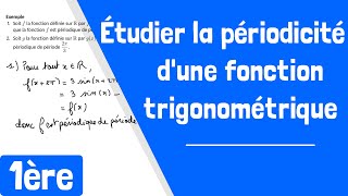 Comment étudier la périodicité dune fonction trigonométrique [upl. by Jan]