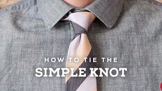 How to Tie a Perfect Simple Knot [upl. by Alrahs476]