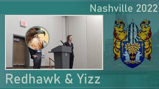 RedHawk amp Yizz  quotThe Way of Menquot amp quotGo Freequot  The Nashville Convention 2022 [upl. by Flss]