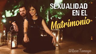 Sexualidad en el Matrimonio  Wilson Tamayo [upl. by Ilarrold64]