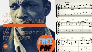 John Coltrane’s solo over Moment’s Notice Standard notation and tablature in concert key [upl. by Vilberg]