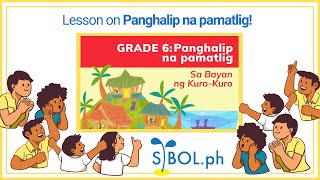 Grade 6 Panghalip na pamatlig  Sibolph [upl. by Aldora187]