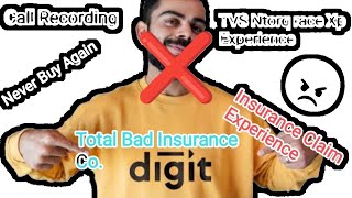 Go digit  Insurance Claim  Buy or Not  Tvs Ntorq Race XP  Claim Experience  Scam Just Like That [upl. by Omari]