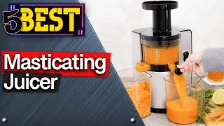 ✅ TOP 5 Best Masticating Juicers Today’s Top Picks [upl. by Sharron]