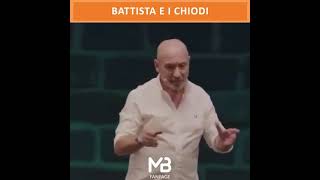 Battista e i chiodi [upl. by Dorreg]