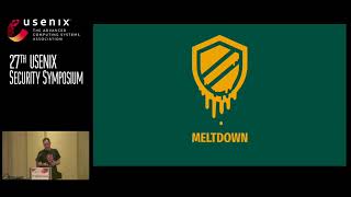 USENIX Security 18  Meltdown Reading Kernel Memory from User Space [upl. by Aidnyc]