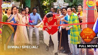 Diwali Special Dhamaka  FULL MOVIE  Taarak Mehta Ka Ooltah Chashmah Ep 3292  3296 [upl. by Eetsirhc]