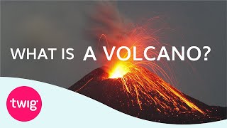 Geography Lesson What is a Volcano  Twig [upl. by Sadick309]