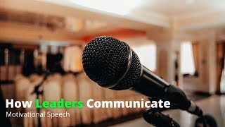 How to communicate effectively as a leader  Simon Sinek  Leadership Skills [upl. by Ecertal575]