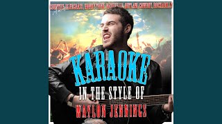 Waymores Blues In the Style of Waylon Jennings Karaoke Version [upl. by Zennas]