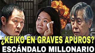 ¿KEIKO EN GRAVES APUROS ESCÁNDALO MILLONARIONOTICIAS DE PERÚ [upl. by Acinorahs624]