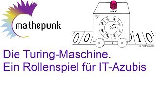 Die TuringMaschine Ein Rollenspiel für ITAzubis [upl. by Etnahc]