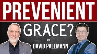 Prevenient Grace with David Pallmann [upl. by Cristionna]