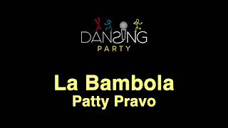 Patty Pravo  La bambola TestoLyrics Karaoke Style [upl. by Reinhart424]