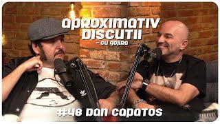 Dan Capatos “Nicu Gheara mia propus sa facem afaceri dar…”  Aproximativ Discutii cu Gojira [upl. by Aihseyt616]