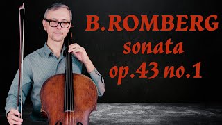 B Romberg Cello Sonata B Flat Major Op 43 No1 Mov1 Fast and Slow Tempo [upl. by Mahala]