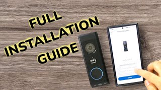 Full Installation Video  Eufy Video Doorbell and Home Base  The Unboxing Journey [upl. by Donegan]