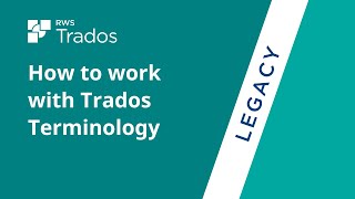 How to work with Trados Terminology [upl. by Cecilla317]