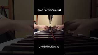 Uwa So Temperate ♫UNDERTALE OST piano [upl. by Haskel836]