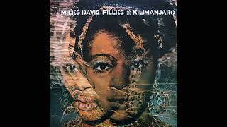 Miles Davis  Filles De Kilimanjaro Full Album [upl. by Wimsatt]