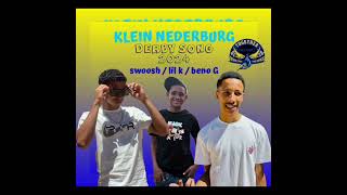 KN Derby Song Swoosh × Lil K × Beno G [upl. by Cordier974]