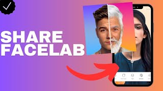 How to share the Facelab app [upl. by Sabra610]