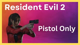 I beat Resident evil 2 remake pistol only [upl. by Gherardi]