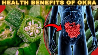 Health Benefits Of Okra  Okra Benefits  Okra Water Benefits [upl. by Luanni812]