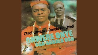 Onwere Onye AgaAgbalu Oso Pt 2 [upl. by Navoj]