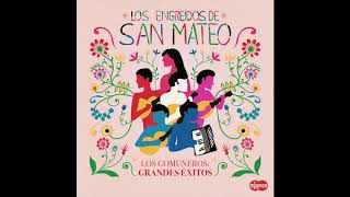 Los Engreídos de San Mateo  Los Comuneros Grandes Éxitos Disco Completo Infopesa [upl. by Kristof]