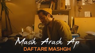 Masih amp Arash Ap  Daftare Mashgh I Teaser  مسیح و آرش ای پی  دفتر مشق [upl. by Marx]