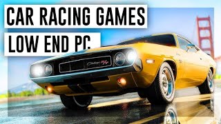 Top 5 LOW END PC Car Racing Games [upl. by Hanny]