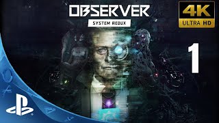 Observer System Redux PS5  Gameplay en Español  1  4K 60FPS [upl. by Adeys46]