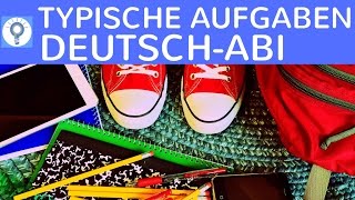 Typische Aufgabenarten in Deutsch Oberstufe amp Abitur  was im DeutschAbi dran kommen kann [upl. by Haroldson]