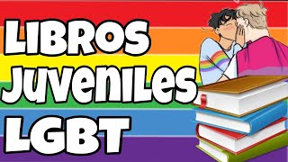 MEJORES LIBROS JUVENILES LGBT 📖🏳️‍🌈 [upl. by Atsyrc]