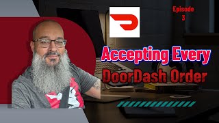 Accepting Every DoorDash Order  Ep 3  App is broken [upl. by Aciamaj]