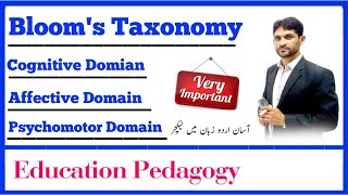 Blooms Taxonomy Cognitive Domain Affective Domain Psychomotor Domain in urdu [upl. by Aciraj46]