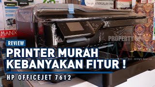 REVIEW HP Officejet WF7612  Printer Murah  Tapi Fiturnya Segudang   MANXI GROUP [upl. by Marietta]